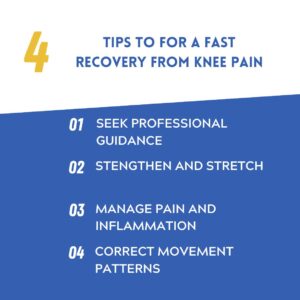 4 Tips For A Fast Recovery From Knee Pain